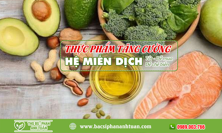 Thực phẩm tăng cường hệ miễn dịch